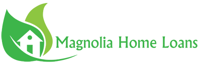 Magnolia Home Loans Advice
